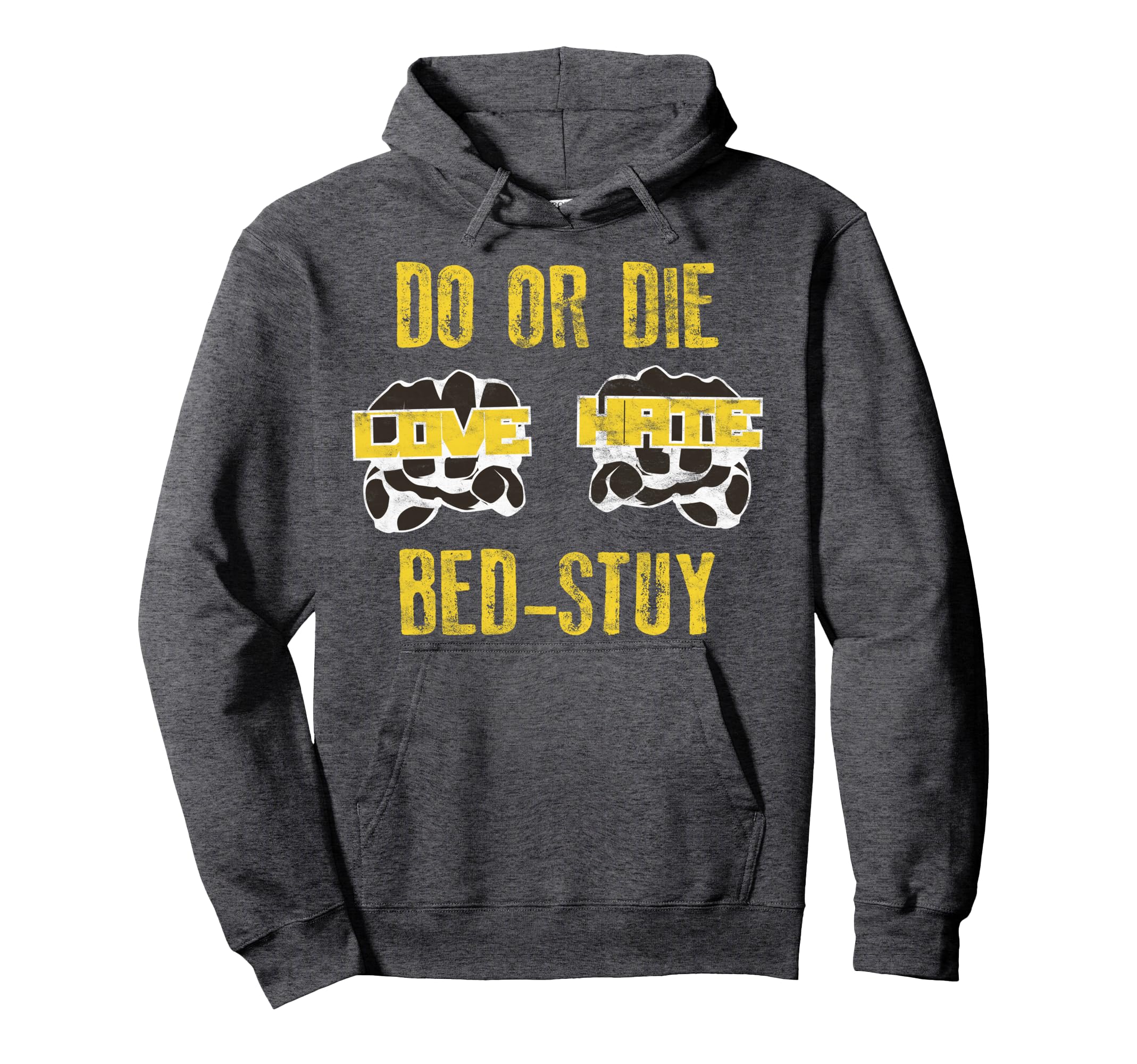 80S Do Or Die Bed Stuy Hip Hop Hoodie - Trendy Graphic Men Women - T-Shirt, Sweatshirt, Hoodie