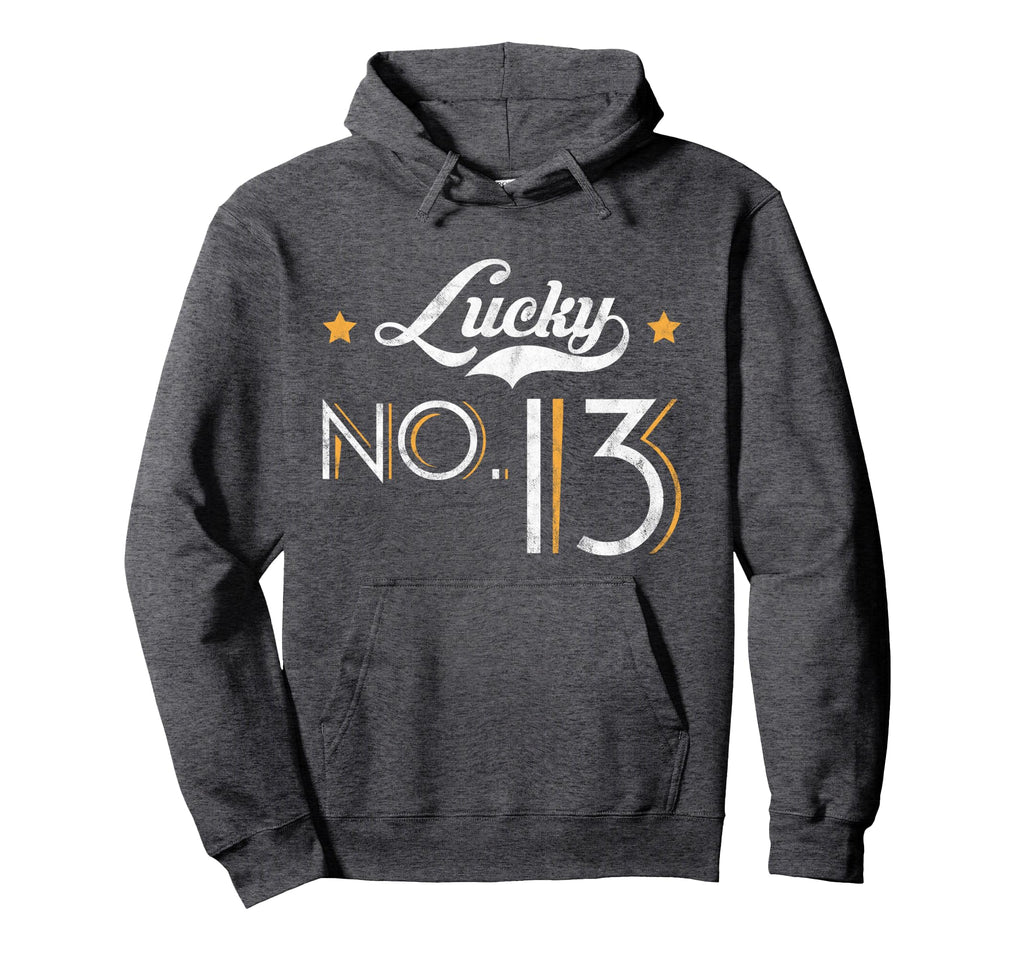 Lucky Number 13 Distressed Great Gift Hoodie - Custom Art Print Men Women - T-Shirt, Sweatshirt, Hoodie