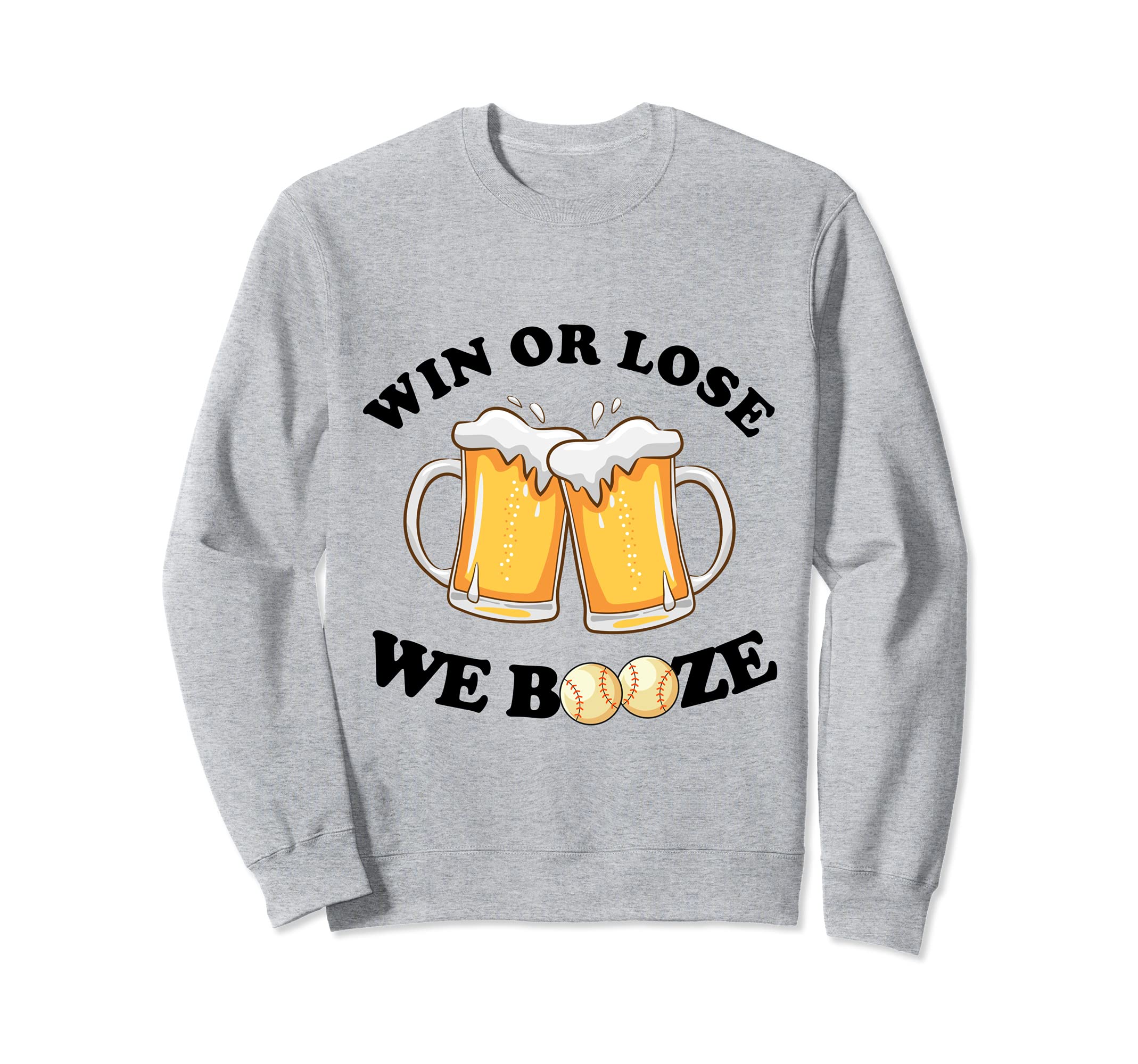 Win Or Lose We Booze Funny Rec Sweatshirt - Aesthetic Graphic for Adults - T-Shirt, Sweatshirt, Hoodie