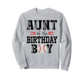 Aunt Birthday Baseball Lover First Sweatshirt - Novelty Apparel Men Women - T-Shirt, Sweatshirt, Hoodie