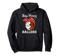 Busy Raising Ballers Funny Volleyball Hoodie - Graphic Print Unisex - T-Shirt, Sweatshirt, Hoodie