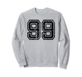 Number 99 Sports Jersey Varsity Sweatshirt - Fun Novelty Design Unisex - T-Shirt, Sweatshirt, Hoodie