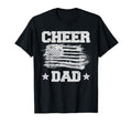 Cheer Dad American Flag Father T-Shirt - Novelty Apparel Unisex - T-Shirt, Sweatshirt, Hoodie