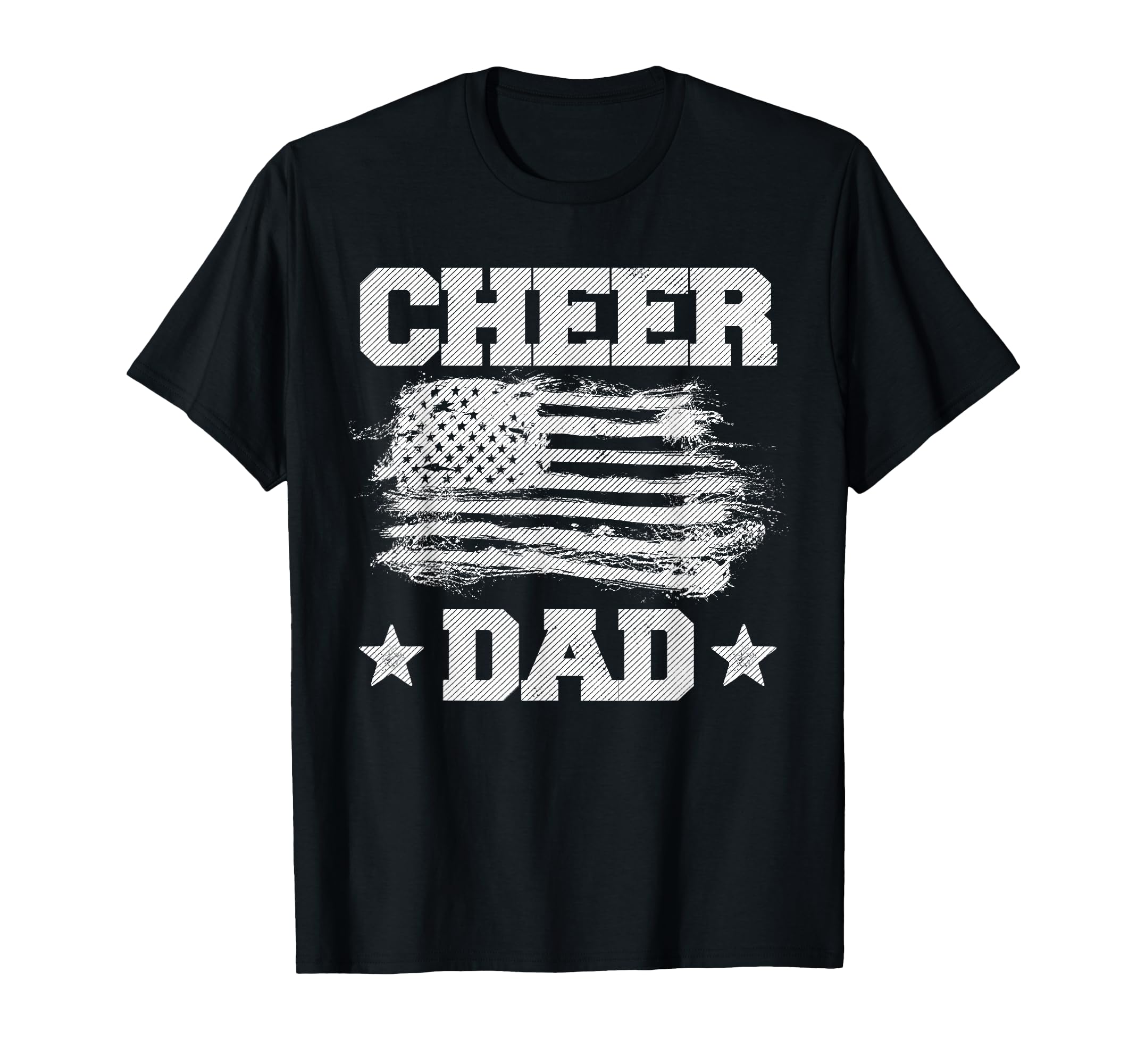 Cheer Dad American Flag Father T-Shirt - Novelty Apparel Unisex - T-Shirt, Sweatshirt, Hoodie