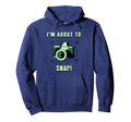 Camera Lovers Im About To Snap Funny Hoodie - Casual Everyday Wear Unisex - T-Shirt, Sweatshirt, Hoodie