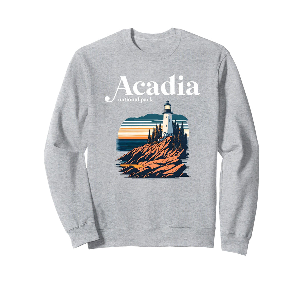 Acadia National Park Maine Sweatshirt - Trendy Graphic Men Women - T-Shirt, Sweatshirt, Hoodie