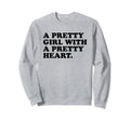 Pretty Pretty Heart Y2K Aesthetic Sweatshirt - Unique Graphic Unisex - T-Shirt, Sweatshirt, Hoodie
