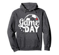 Game Day Soccer Game Day Hoodie - Novelty Apparel Unisex - T-Shirt, Sweatshirt, Hoodie
