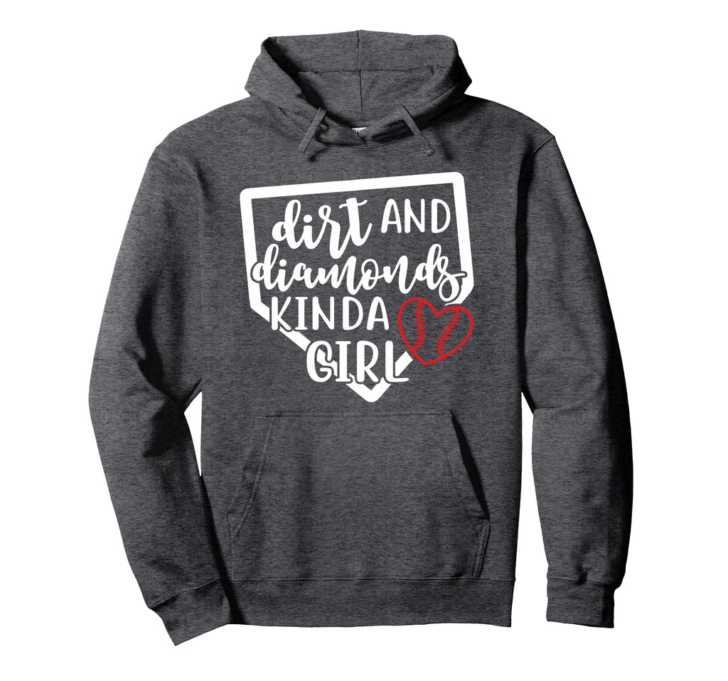 Dirt And Diamonds Kinda Softball Hoodie - Streetwear Style for Adults - T-Shirt, Sweatshirt, Hoodie