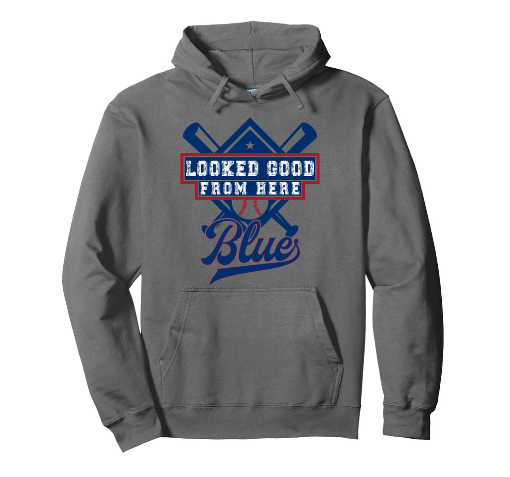 Looked Good From Here Blue Funny Hoodie - Casual Everyday Wear for Adults - T-Shirt, Sweatshirt, Hoodie
