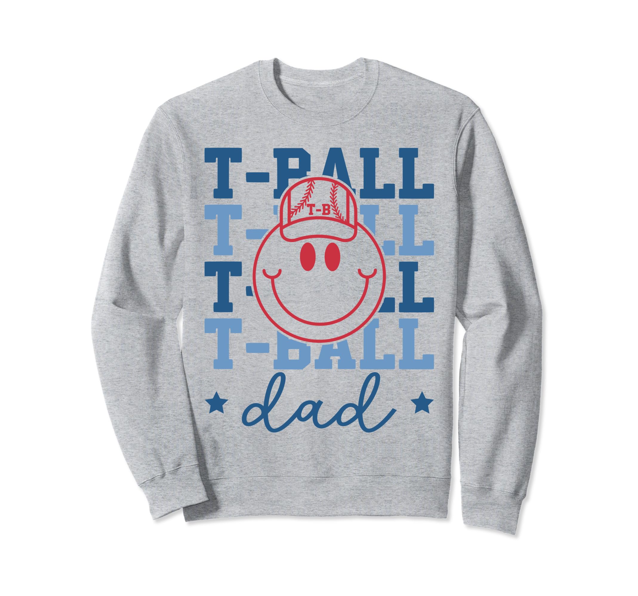 T Ball Dad Baseball Tball Father Sweatshirt - Trendy Graphic Unisex - T-Shirt, Sweatshirt, Hoodie