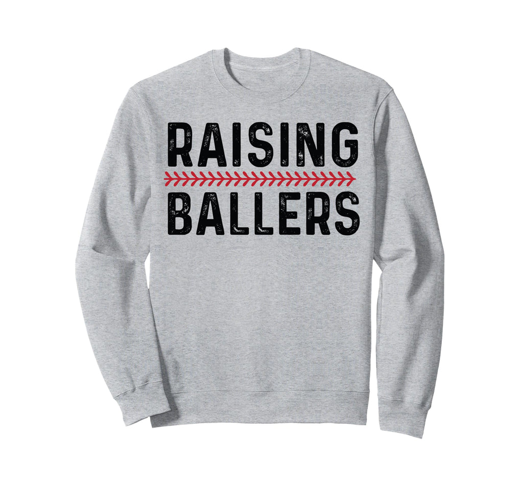 Raising Ballers Funny Mom Baseball Sweatshirt - Streetwear Style for Adults - T-Shirt, Sweatshirt, Hoodie