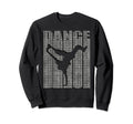 Breakdancing Hip Hop Dance Image Sweatshirt - Aesthetic Graphic for Adults - T-Shirt, Sweatshirt, Hoodie