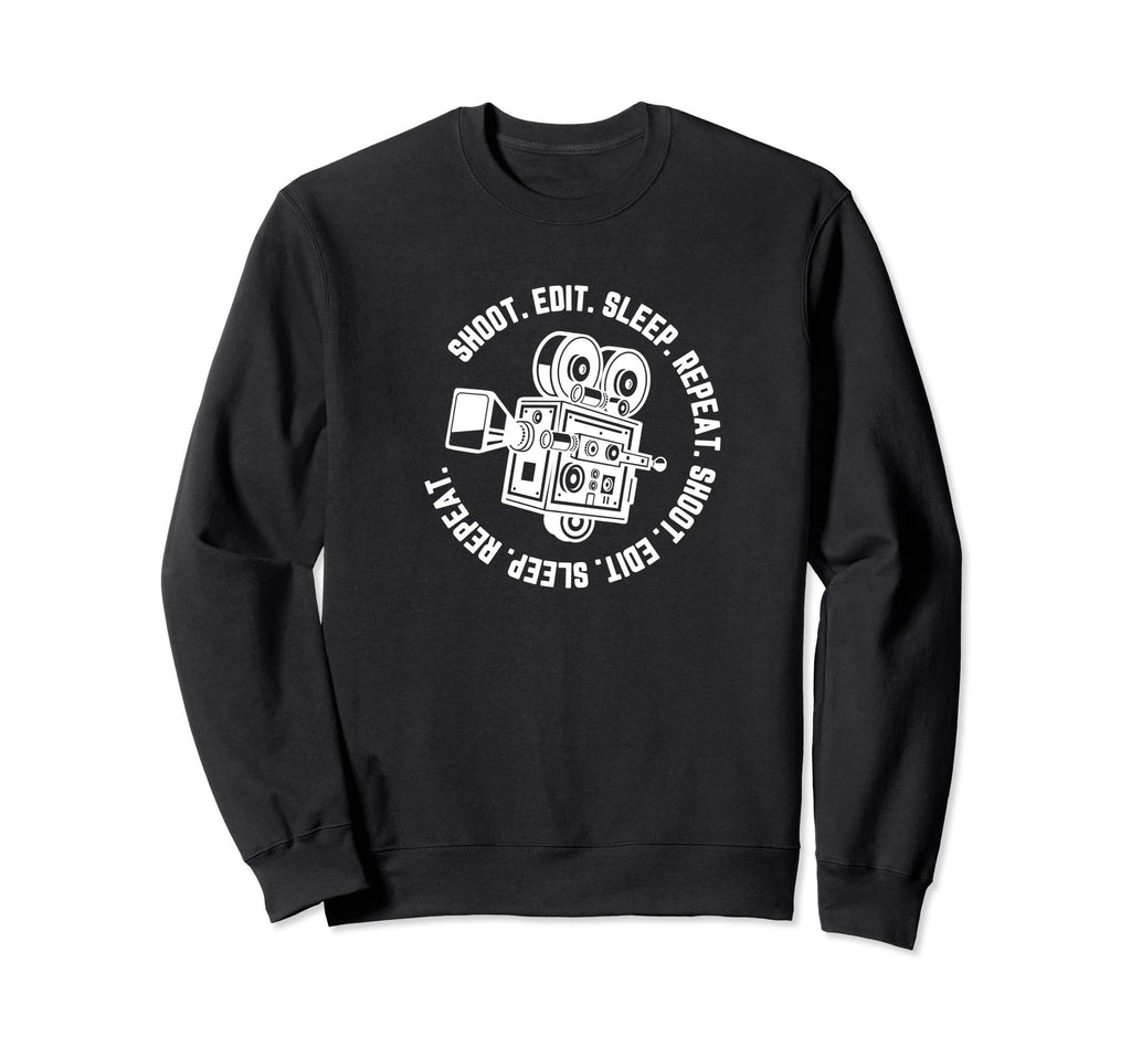 Film Making Movie Camera Shoot Sweatshirt - Casual Everyday Wear Unisex - T-Shirt, Sweatshirt, Hoodie