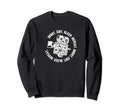 Film Making Movie Camera Shoot Sweatshirt - Casual Everyday Wear Unisex - T-Shirt, Sweatshirt, Hoodie