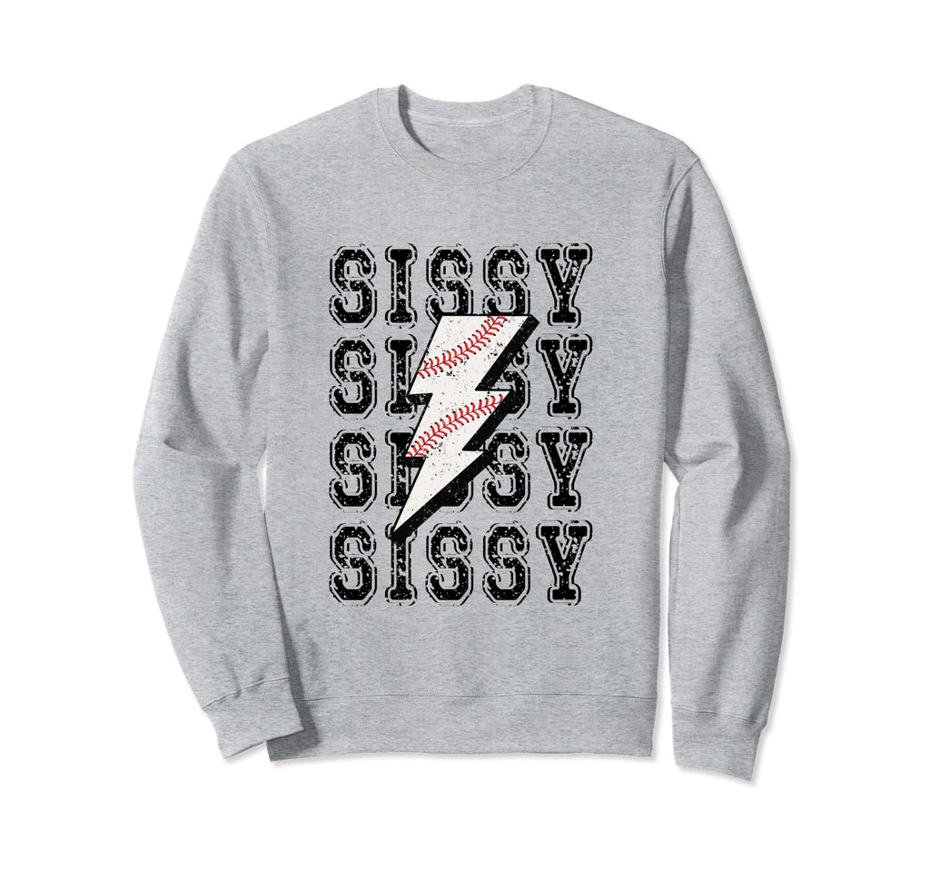 Baseball Sissy Lightning Bolt Sweatshirt - Unique Graphic Men Women - T-Shirt, Sweatshirt, Hoodie