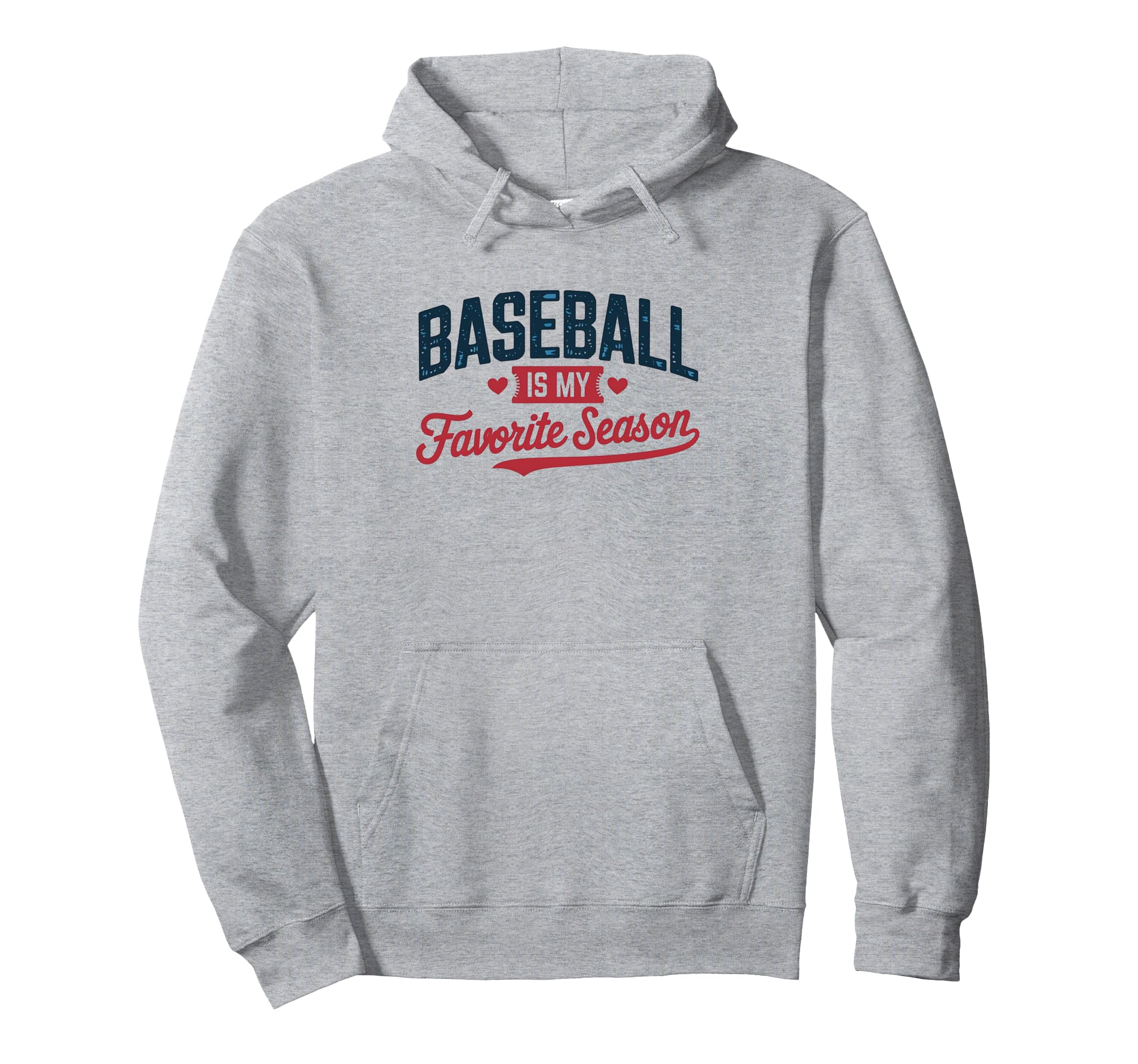 Baseball Is My Favorite Season American Hoodie - Unique Graphic for Adults - T-Shirt, Sweatshirt, Hoodie