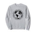 Peace Love Earth Home Earth Day Sweatshirt - Graphic Print for Adults - T-Shirt, Sweatshirt, Hoodie