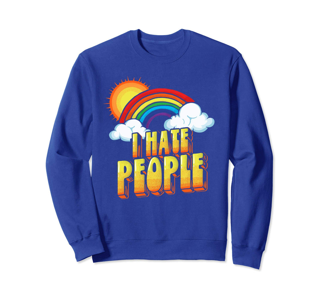 I Hate People Funny Antisocial Sweatshirt - Graphic Print for Adults - T-Shirt, Sweatshirt, Hoodie