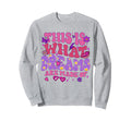 This Is What Dreams Are Made Sweatshirt - Trendy Graphic Unisex - T-Shirt, Sweatshirt, Hoodie