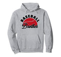 Baseball Brother And Hoodie - Trendy Graphic Unisex - T-Shirt, Sweatshirt, Hoodie