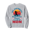My Favorite Baseball Player Sweatshirt - Aesthetic Graphic for Adults - T-Shirt, Sweatshirt, Hoodie