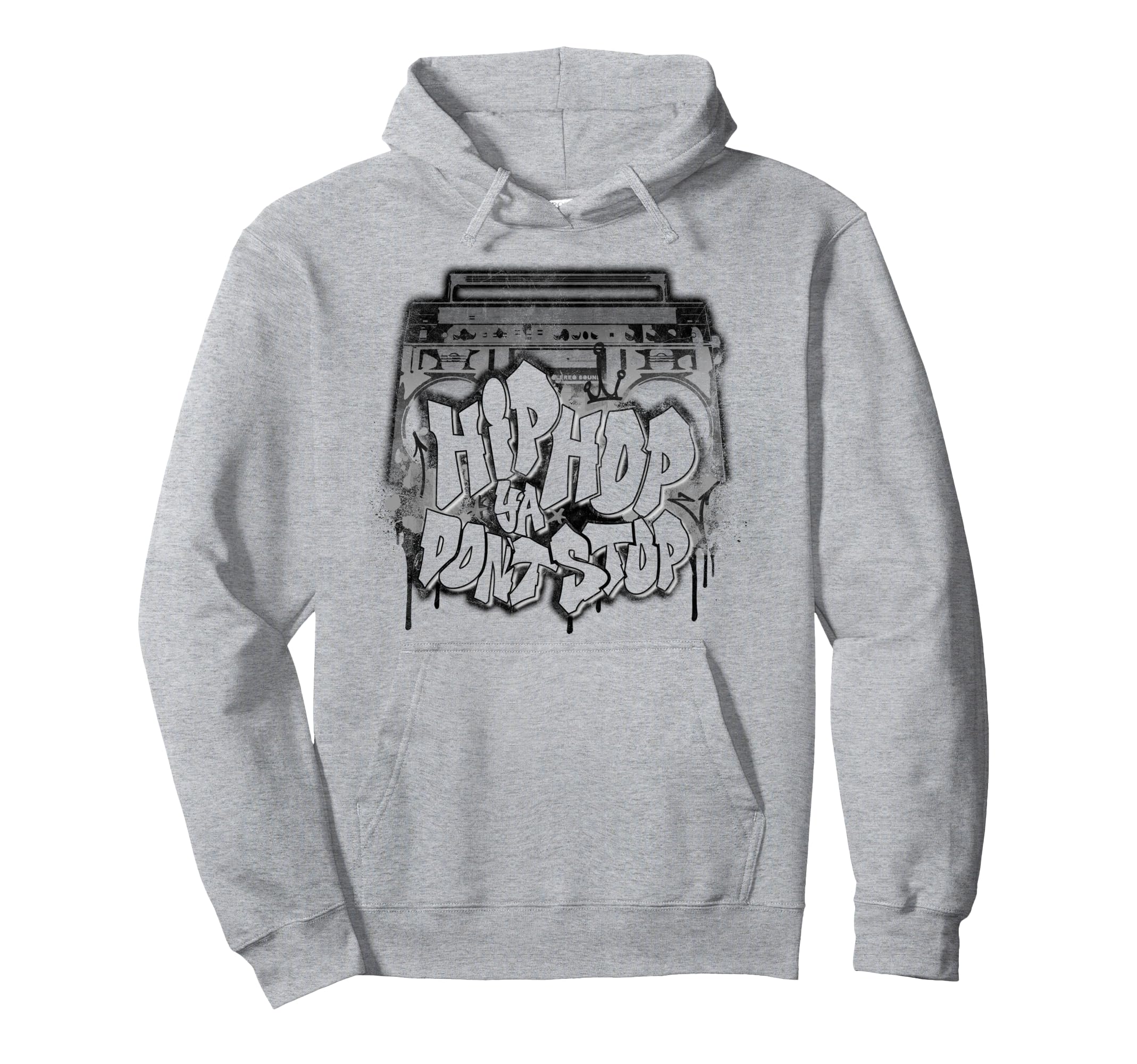 Hip Hop Ya Dont Stop Old School 80S Hoodie - Fun Novelty Design Men Women - T-Shirt, Sweatshirt, Hoodie