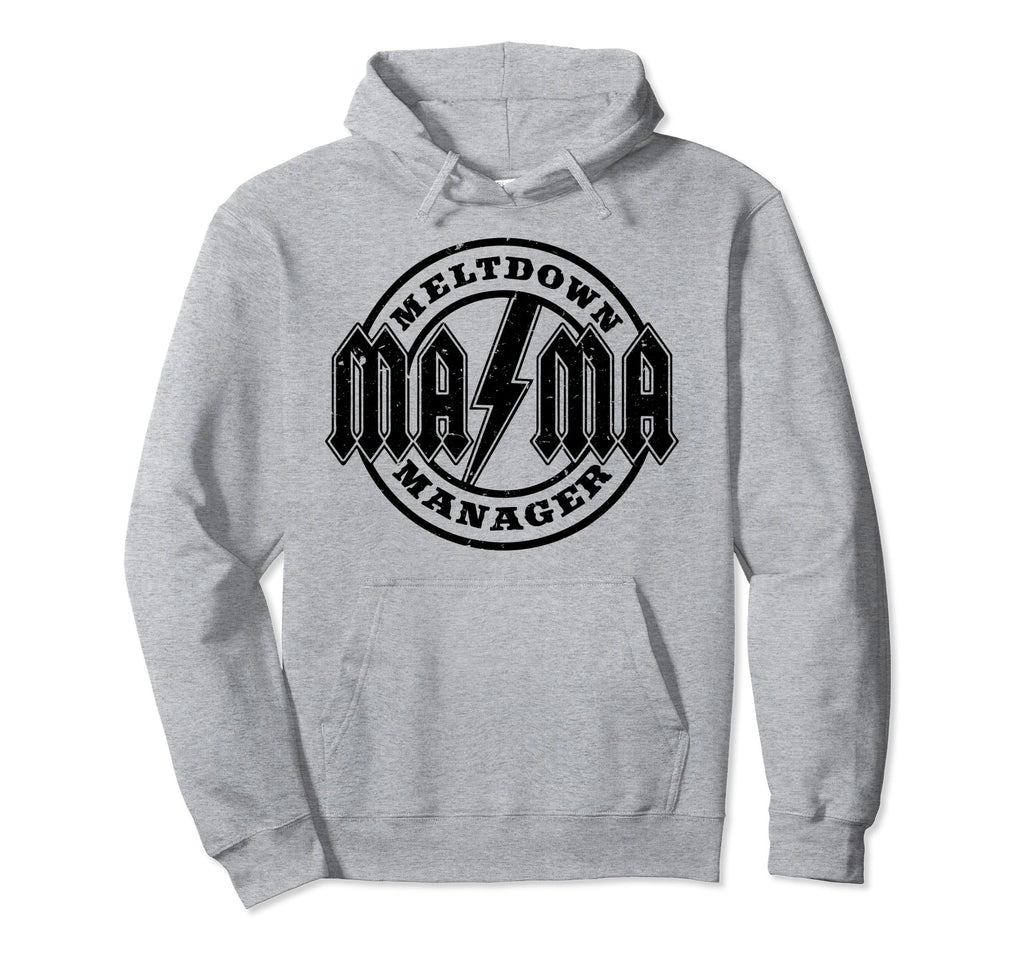 Meltdown Manager Mama Life Funny Mom Hoodie - Aesthetic Graphic Unisex - T-Shirt, Sweatshirt, Hoodie