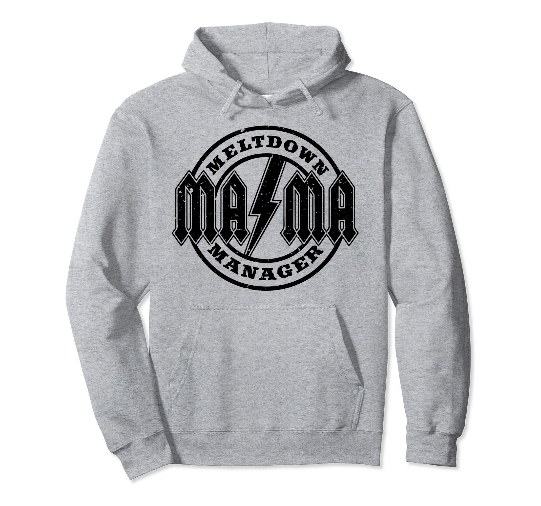 Meltdown Manager Mama Life Funny Mom Hoodie - Aesthetic Graphic Unisex - T-Shirt, Sweatshirt, Hoodie