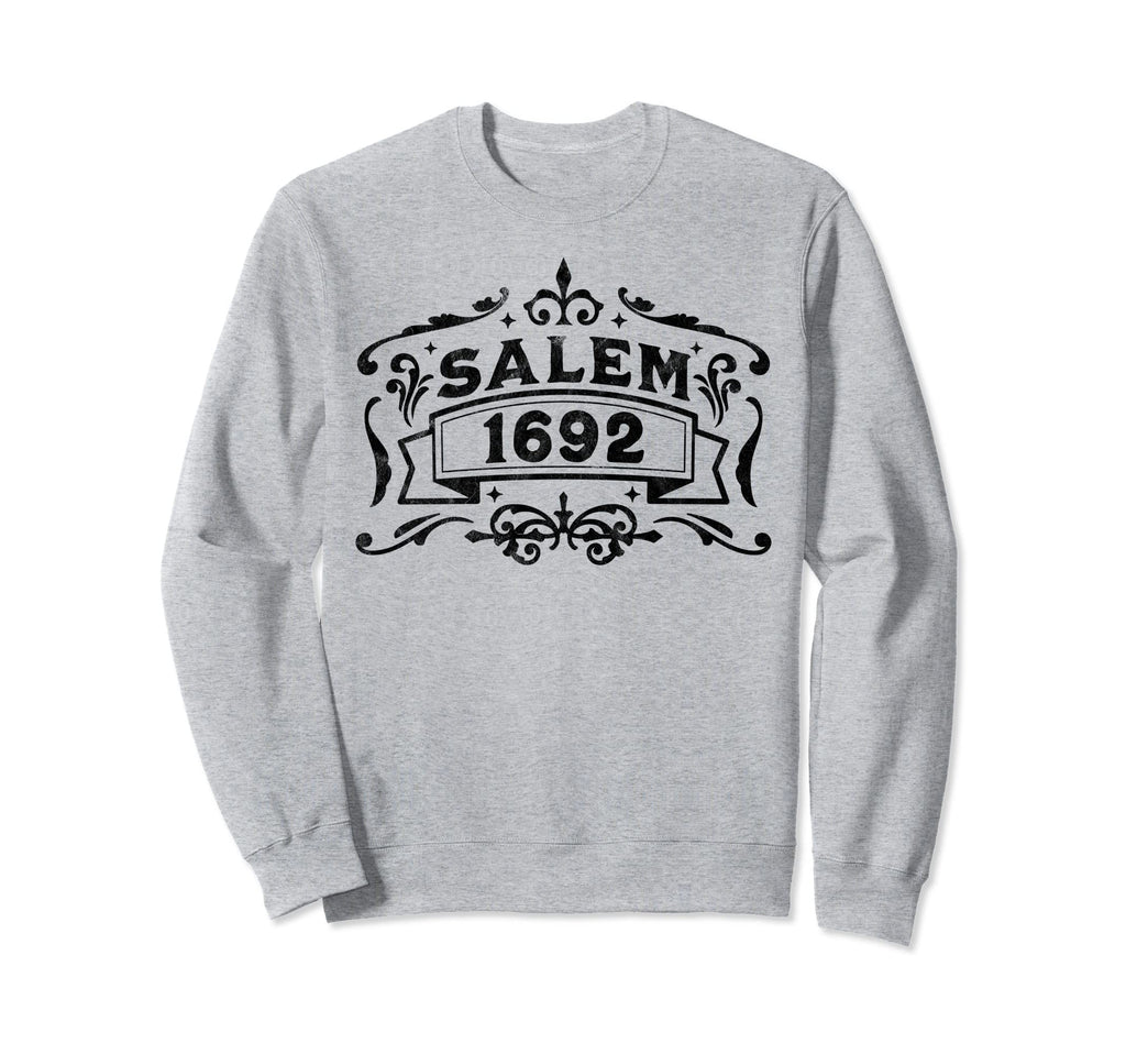 Salem 1692 Salem Witch Trials Sweatshirt - Fun Novelty Design for Adults - T-Shirt, Sweatshirt, Hoodie