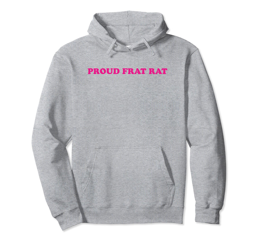 Proud Frat Rat Funny Y2K Aesthetic Hoodie - Graphic Print for Adults - T-Shirt, Sweatshirt, Hoodie