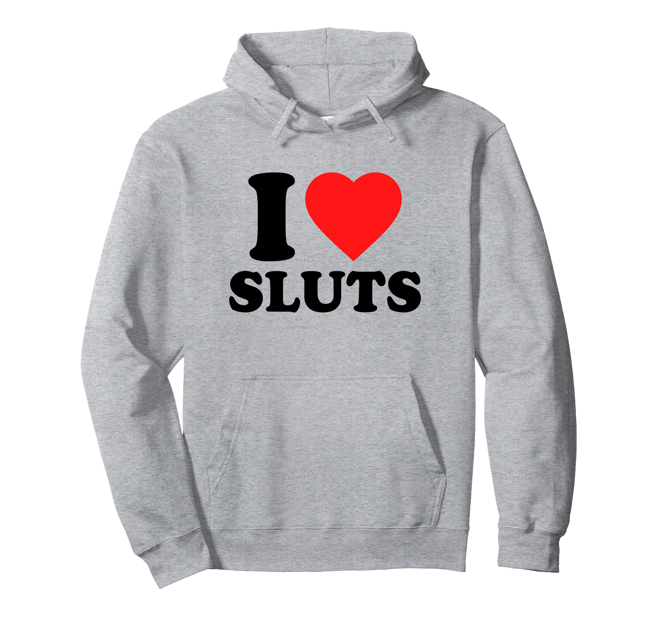 I Love Sluts I Heart Sluts Y2K Hoodie - Minimalist Print for Adults - T-Shirt, Sweatshirt, Hoodie