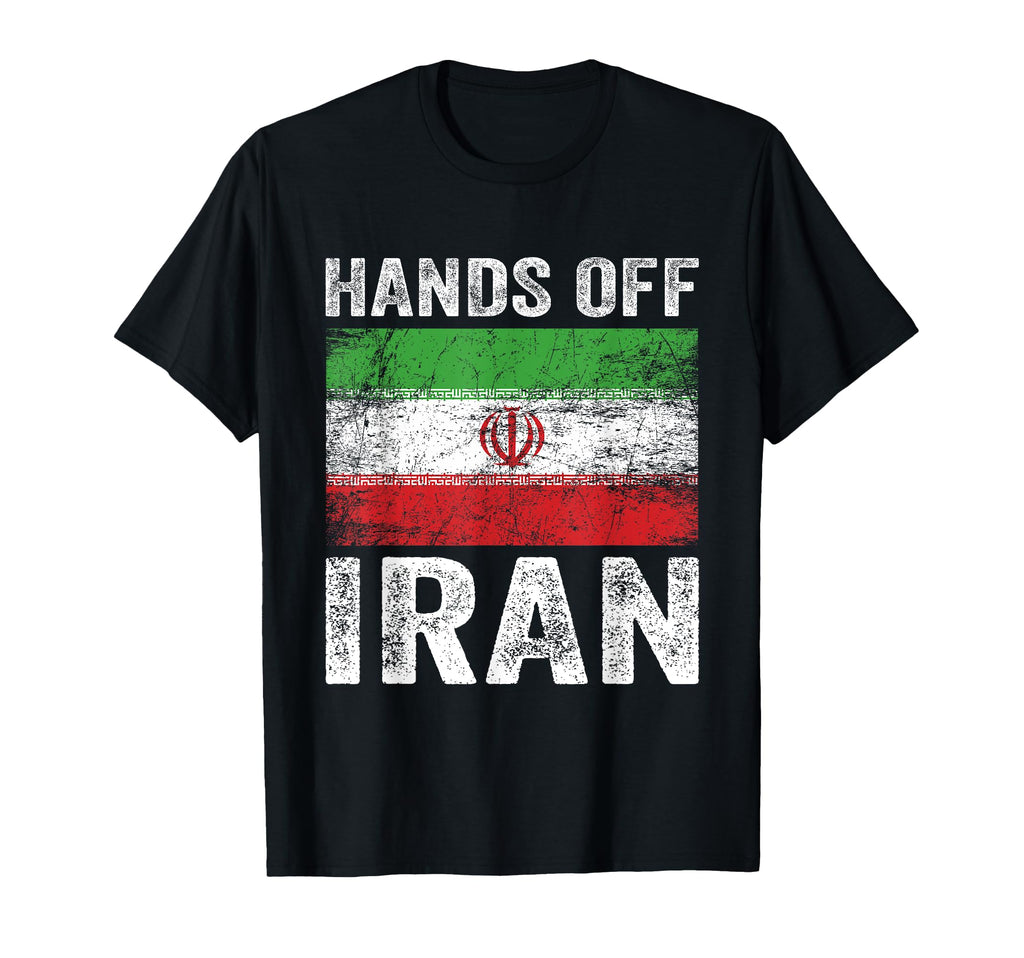 Hands Off Iran Stand Iran T-Shirt - Casual Everyday Wear for Adults - T-Shirt, Sweatshirt, Hoodie