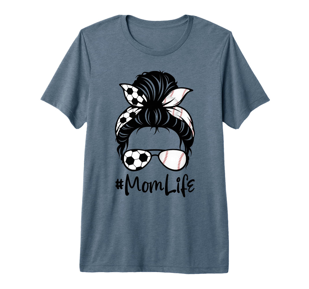 Womens Mom Life Soccer Messy Bun T-Shirt - Unique Graphic Men Women - T-Shirt, Sweatshirt, Hoodie
