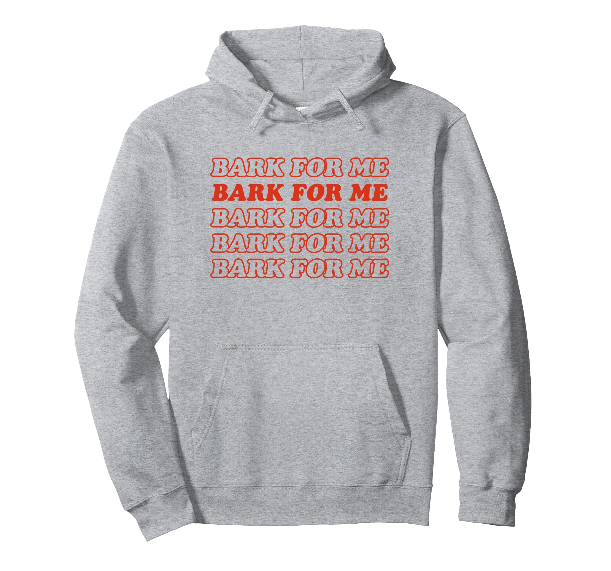 Bark Me Funny Y2K Aesthetic Hoodie - Streetwear Style for Adults - T-Shirt, Sweatshirt, Hoodie
