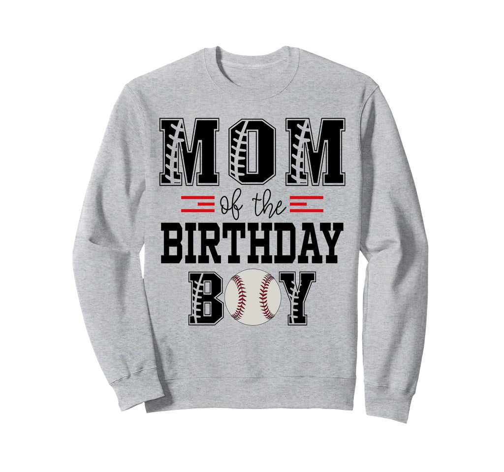 Mom Birthday Baseball Lover First Sweatshirt - Novelty Apparel for Adults - T-Shirt, Sweatshirt, Hoodie