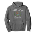 Porch Goose Beach Club Goose Lovers Hoodie - Minimalist Print for Adults - T-Shirt, Sweatshirt, Hoodie