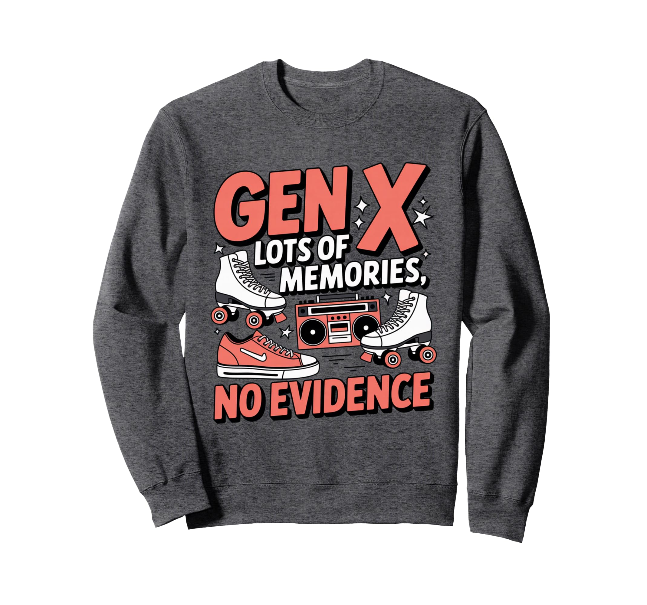 Gen X Lots Memories No Evidence Sweatshirt - Minimalist Print Unisex - T-Shirt, Sweatshirt, Hoodie