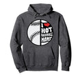 Funny I Love Hot Baseball Mom Mama Mommy Hoodie - Unique Graphic Unisex - T-Shirt, Sweatshirt, Hoodie
