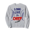 Long Live Chief Cleveland Baseball Sweatshirt - Graphic Print for Adults - T-Shirt, Sweatshirt, Hoodie