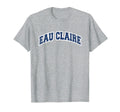 Eau Claire Wisconsin Varsity T-Shirt - Custom Art Print Unisex - T-Shirt, Sweatshirt, Hoodie