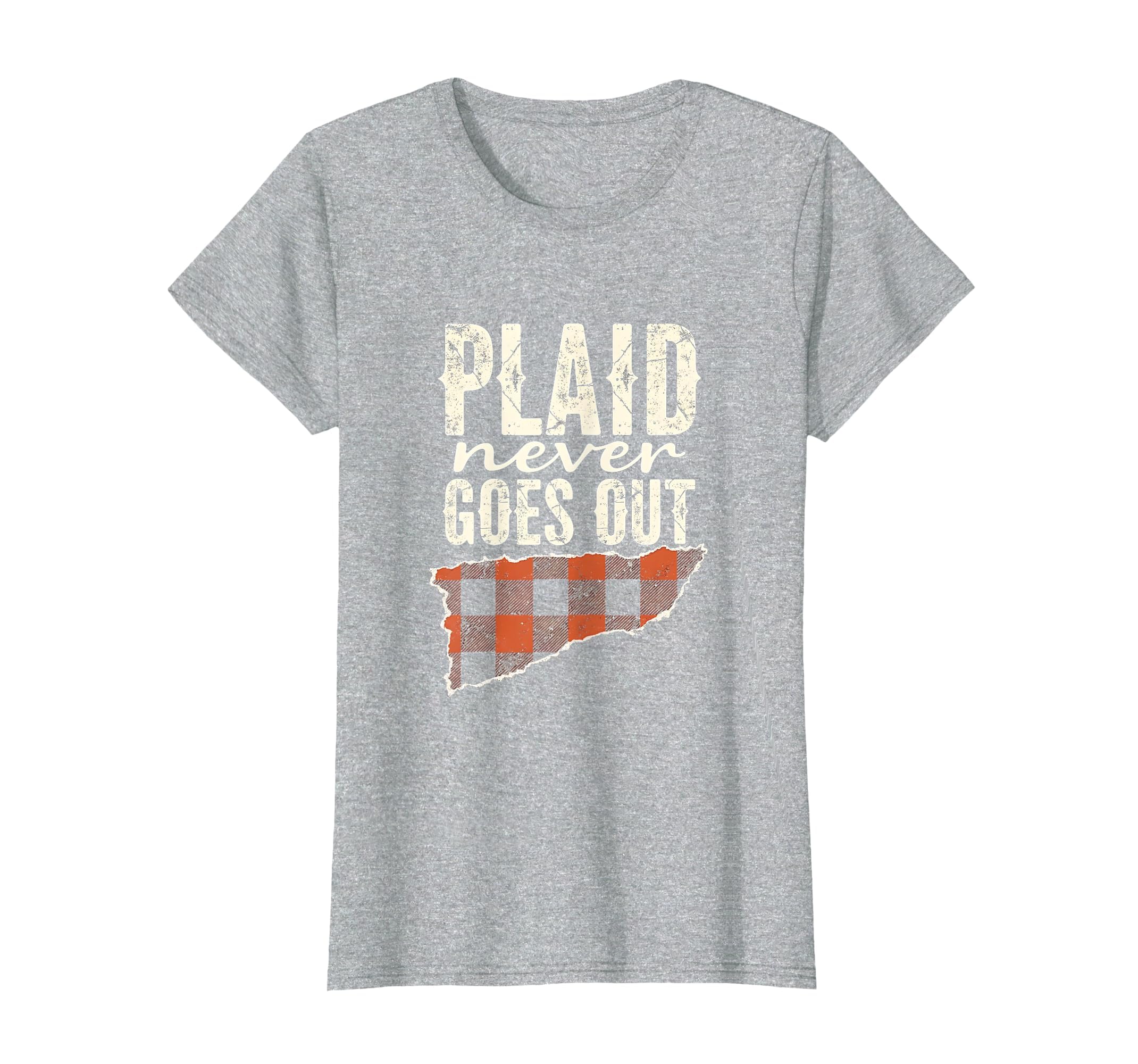 Plaid Never Goes Out Grunge T-Shirt - Streetwear Style Men Women - T-Shirt, Sweatshirt, Hoodie