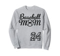 Baseball Mom Jersey 24 Baseball Sweatshirt - Unique Graphic Unisex - T-Shirt, Sweatshirt, Hoodie