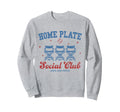 Trendy Home Plate Social Club Sweatshirt - Minimalist Print Men Women - T-Shirt, Sweatshirt, Hoodie