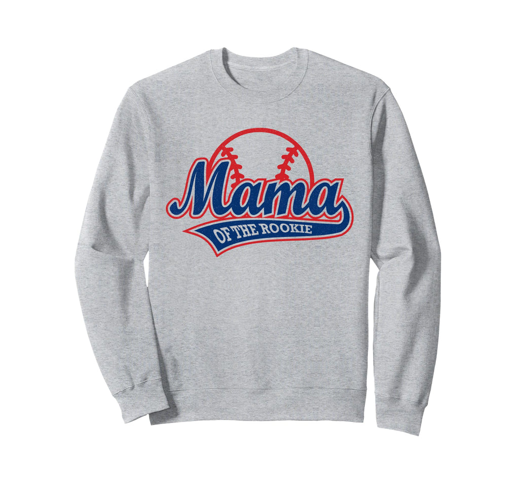 Funny Baseball Mama Rookie Sweatshirt - Trendy Graphic Unisex - T-Shirt, Sweatshirt, Hoodie
