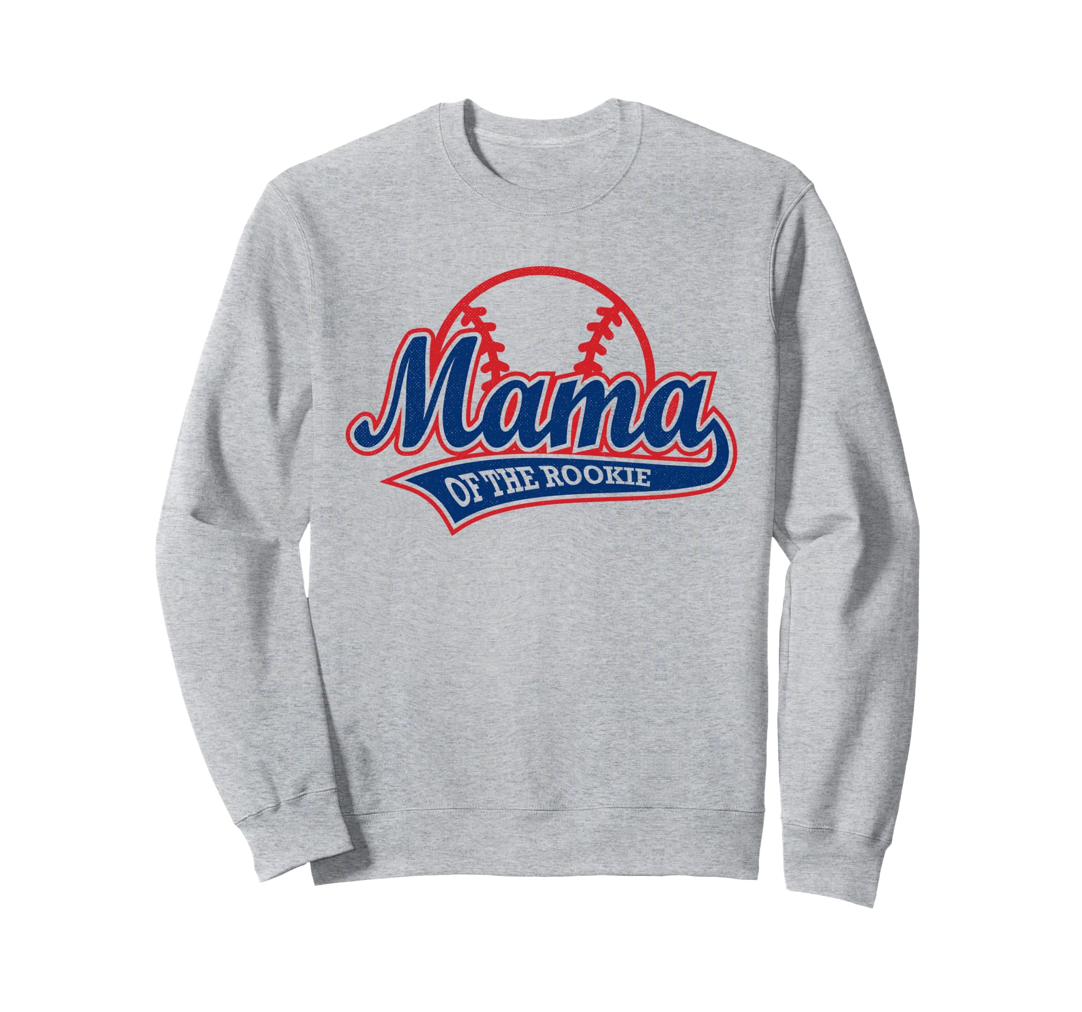 Funny Baseball Mama Rookie Sweatshirt - Trendy Graphic Unisex - T-Shirt, Sweatshirt, Hoodie