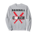 Baseball Coach Baseball Dad Team Sweatshirt - Trendy Graphic for Adults - T-Shirt, Sweatshirt, Hoodie