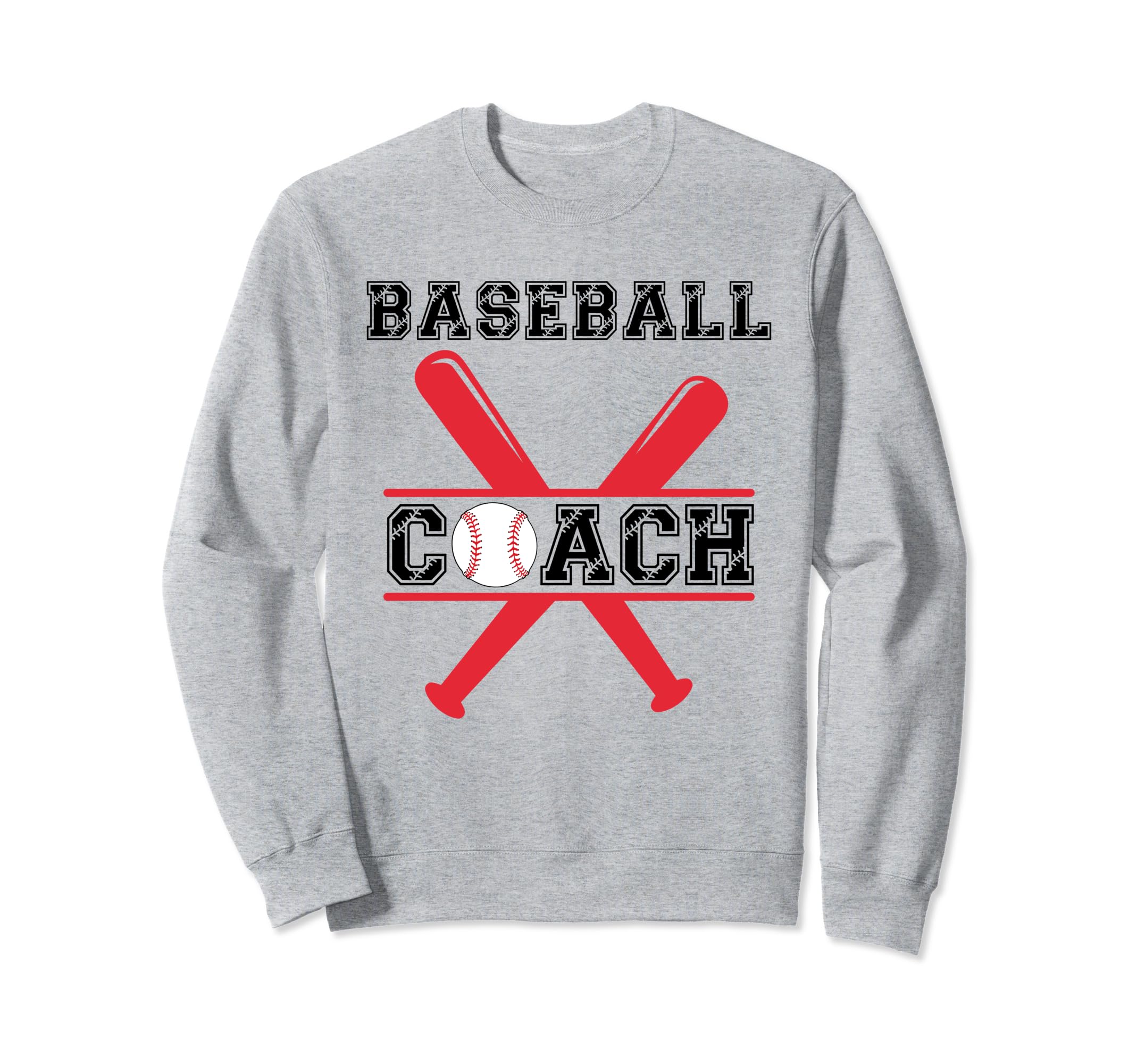 Baseball Coach Baseball Dad Team Sweatshirt - Trendy Graphic for Adults - T-Shirt, Sweatshirt, Hoodie