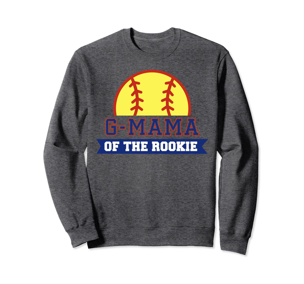 G Mama Rookie 1St Birthday Softball Sweatshirt - Graphic Print Unisex - T-Shirt, Sweatshirt, Hoodie