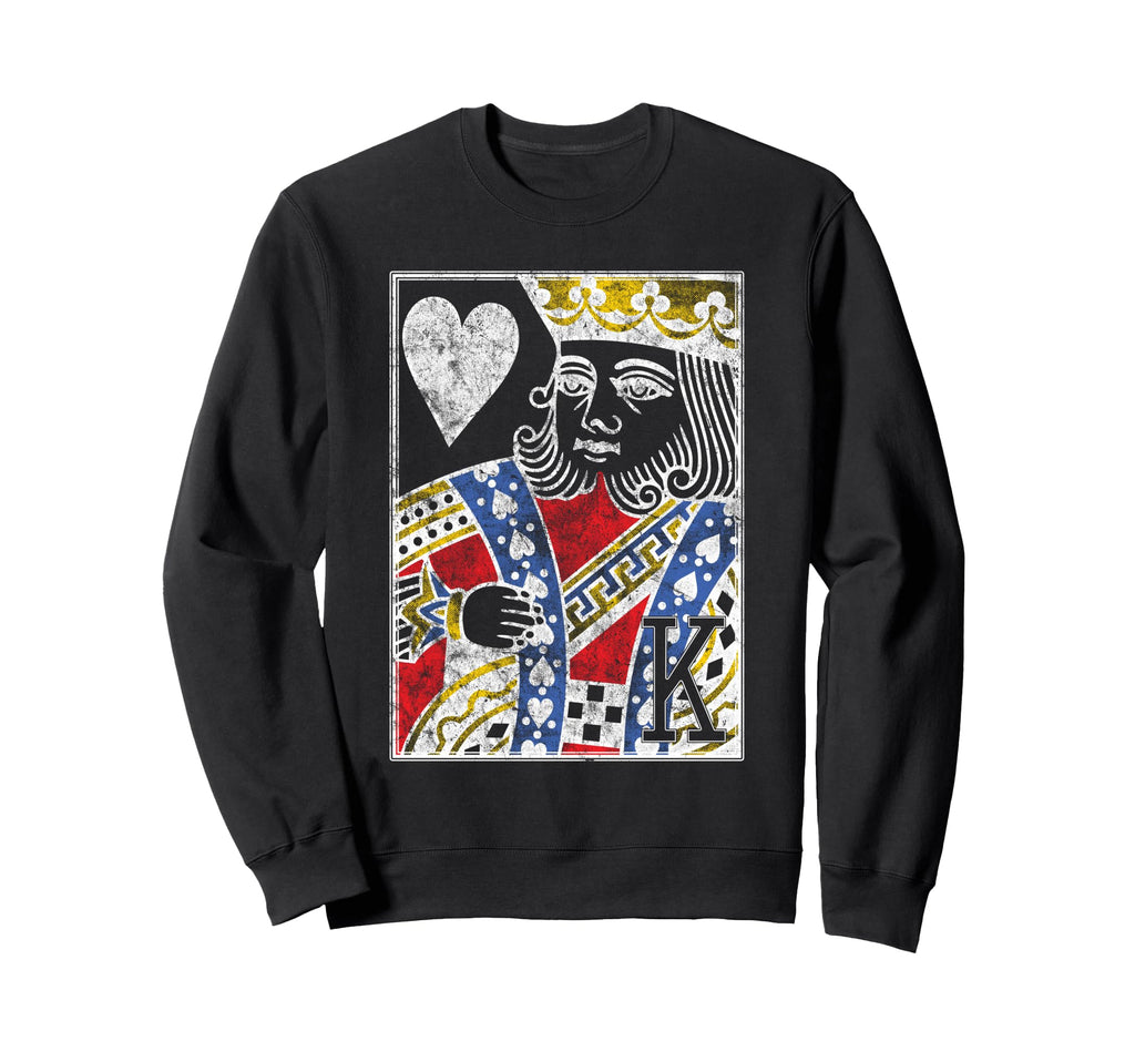 King Hearts Distressed Playing Card Sweatshirt - Graphic Print Men Women - T-Shirt, Sweatshirt, Hoodie